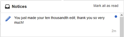 Wiki notification 10,000 edits.jpg