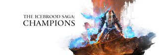 The Icebrood Saga Champions 3.jpg