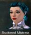Shattered Mistress