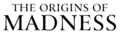 The Origins of Madness logo.png